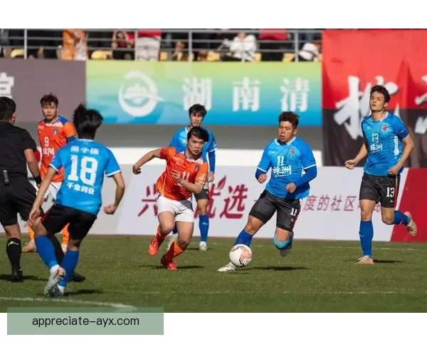 湘超精彩战报：激烈对决掀起赛季高潮，队伍表现亮眼